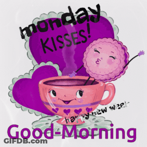 Have A Good Monday Kisses GIF