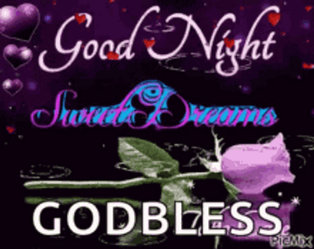 Have A Good Night Sweet Dreams God Bless GIF