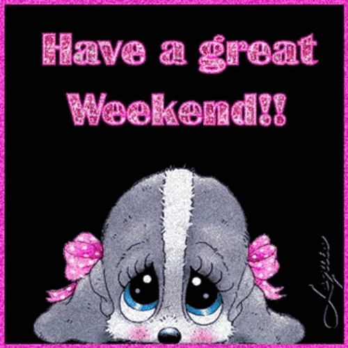 Have A Good Weekend Puppy Dog Eyes GIF