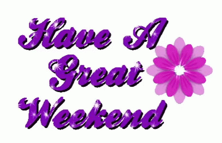 Have A Good Weekend Purple Flashing Bloom GIF