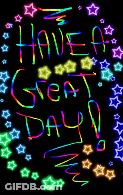 Have A Great Day Handwritten GIF