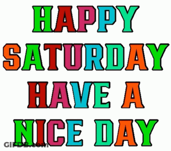 Have A Great Saturday Color Changing Words GIF
