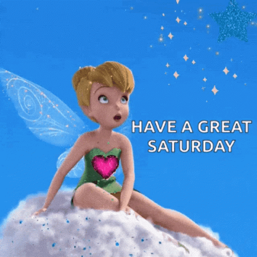 Have A Great Saturday Tinker Bell Looking Up GIF