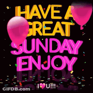 Have A Great Sunday With Pink Balloons And Confetti GIF