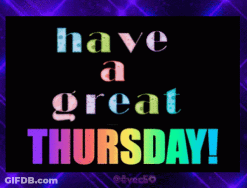 Have A Great Thursday Poster GIF