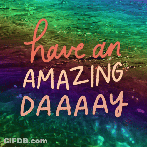 Have A Great Wednesday Rainbow Water GIF