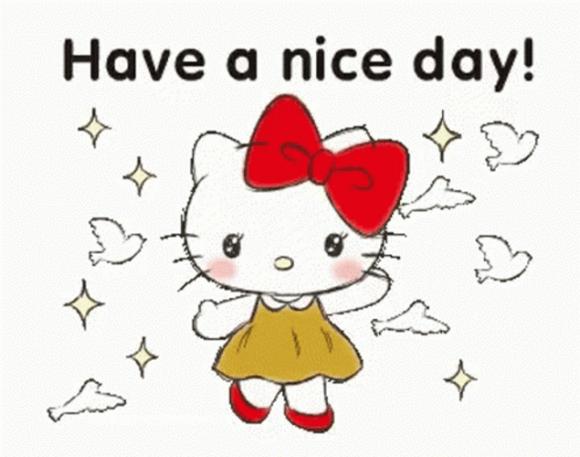 Have A Nice Day Hello Kitty GIF