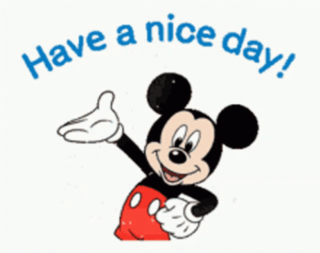 Have A Nice Day Mickey Mouse Happy GIF