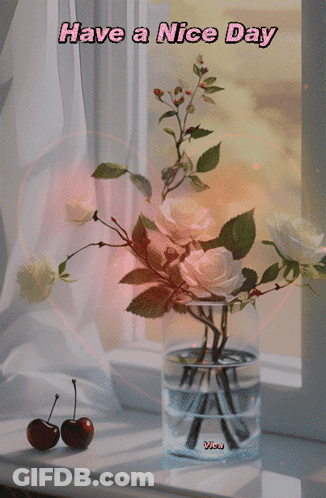 Have A Nice Day Vase Of Flowers GIF