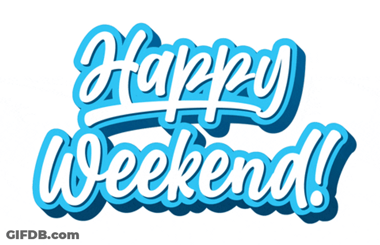 Have A Nice Happy Weekend Greeting GIF