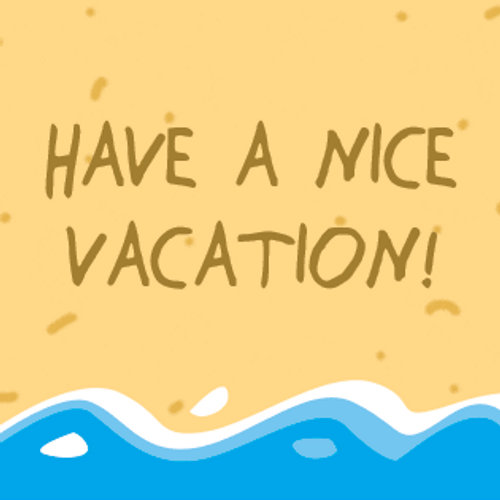 Have A Nice Vacation Greeting GIF