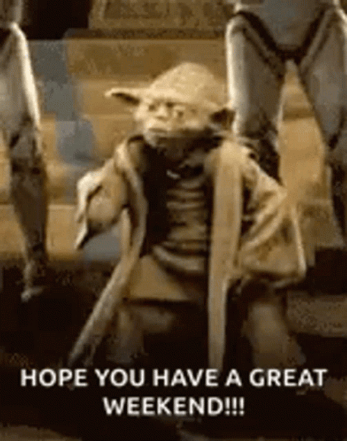 Have A Nice Weekend Star Wars Master Yoda GIF