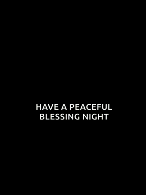 Have A Peaceful And Great Evening GIF