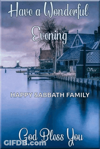 Have A Wonderful Evening And Happy Sabbath Family Postcard GIF