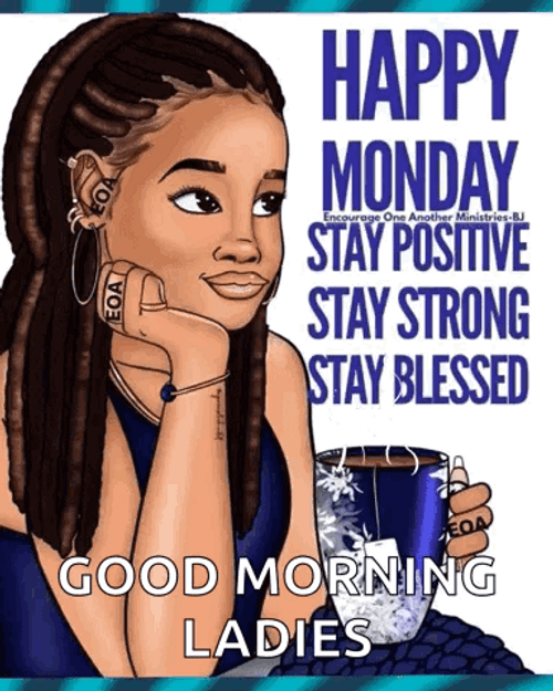 Have A Wonderful Monday Stay Positive GIF