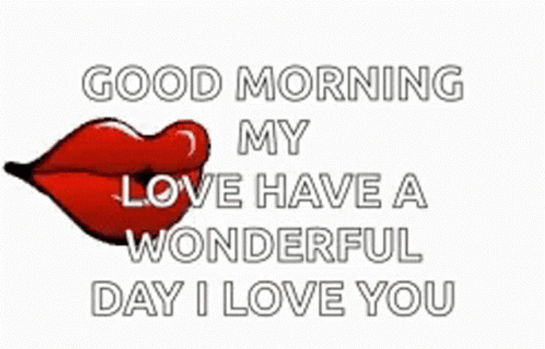 Have A Wonderful Wednesday My Love GIF