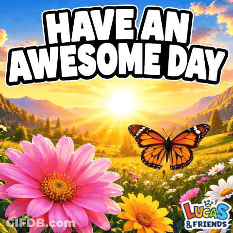 Have An Awesome Day Poster With Butterfly GIF