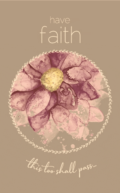Have Faith Aesthetic Encouragement Design GIF