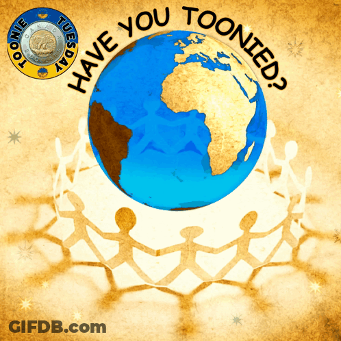 Have You Toonied Poster GIF