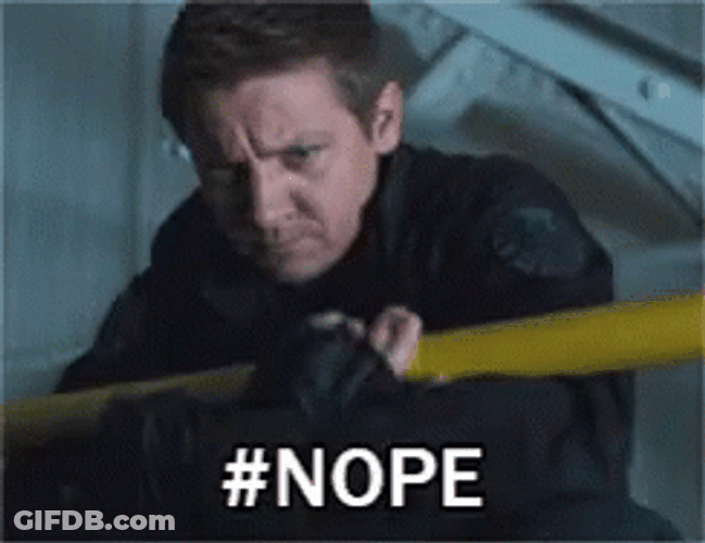 Hawkeye Moving Away Nope GIF
