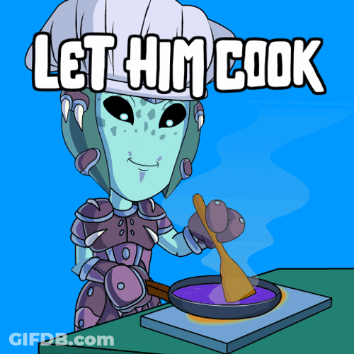 He Can Do It Let Him Cook GIF