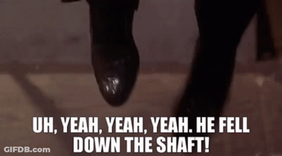 He Fell Down The Shaft GIF