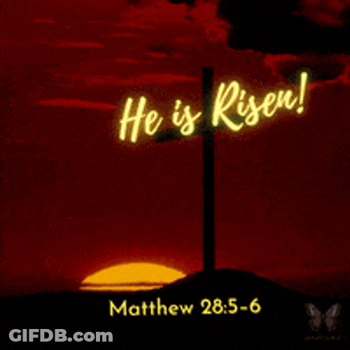He Is Risen Sunrise Background GIF