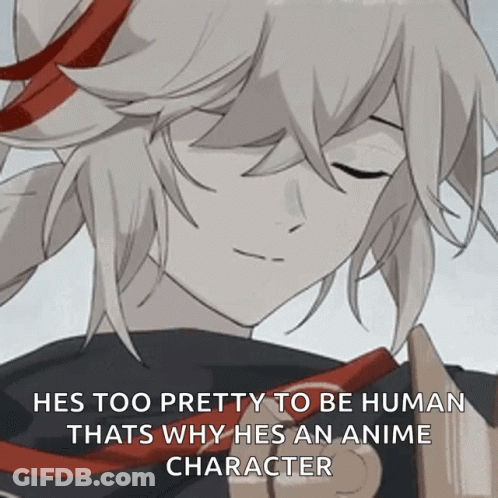He Is Too Pretty To Be Human That 'S Why He 'S An Anime Character GIF