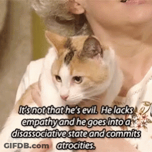 He Just Lack Of Empathy GIF
