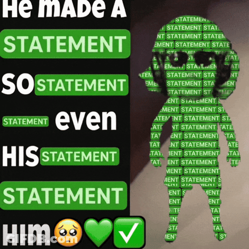 He Made A Statement GIF