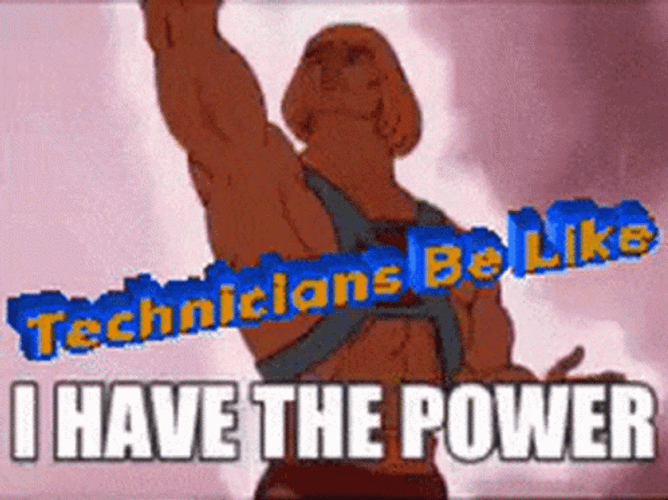 He Man I Have The Power Technicians GIF