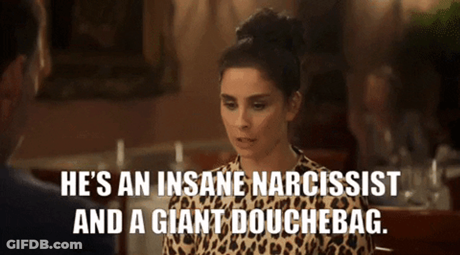 He's Insane & Giant Douchebag GIF