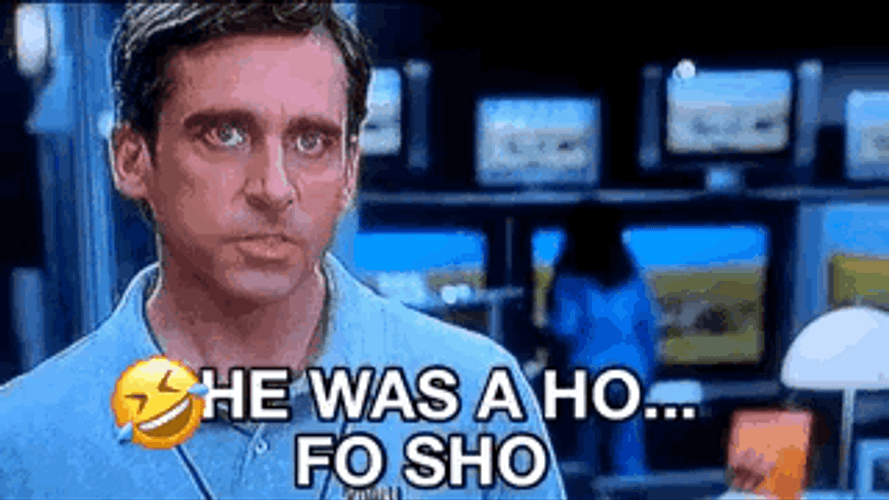 He Was A Fo Sho Steve Carell GIF