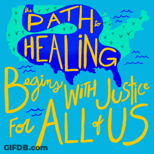 Healing Begins With Justice For All Blue Poster GIF