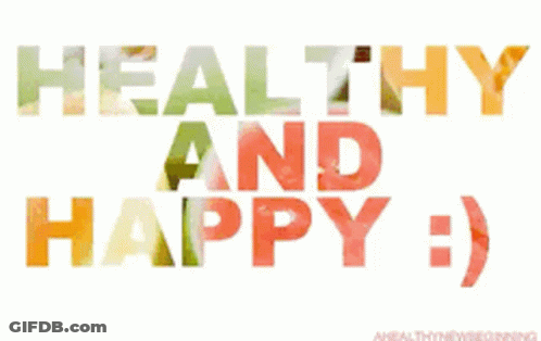 Healthy And Happy Sign Made Of Fruit GIF