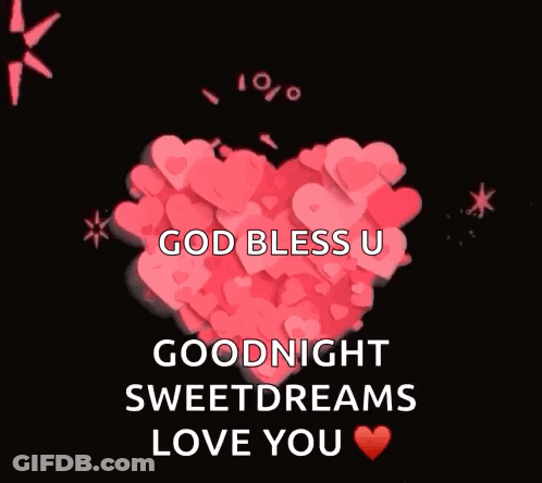 Heart God Bless U Goodnight Sweetdreams Love You GIF