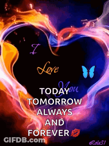 Heart I Love You Today Tomorrow Always Forever GIF