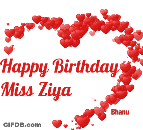 Heart Made Of Red Hearts Saying Happy Birthday Miss Ziya GIF