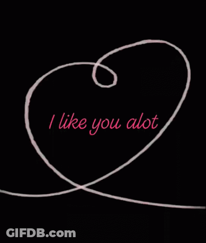Heart Saying I Like You Alot GIF