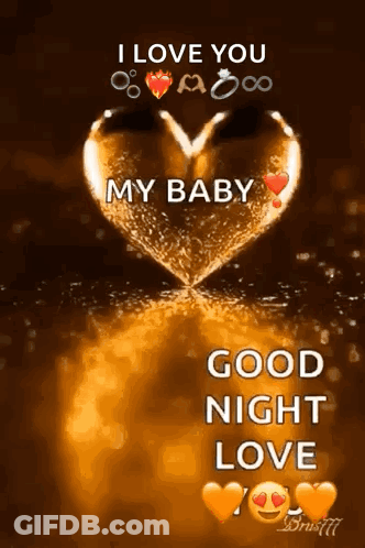 Heart Saying I Love You My Baby Good Night Love GIF