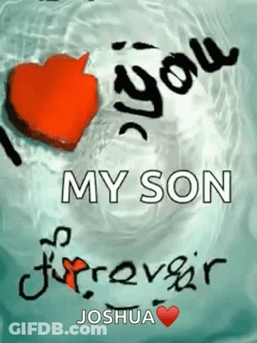 Heart Saying I Love You My Son Forever GIF
