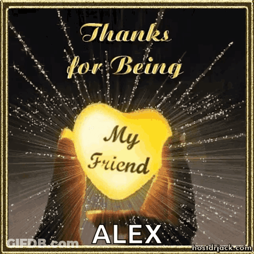 Heart Saying Thanks For Being My Friend Alex GIF