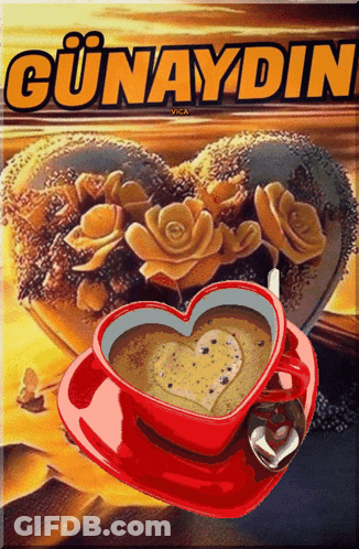 Heart Shaped Coffee Cup Günaydin GIF