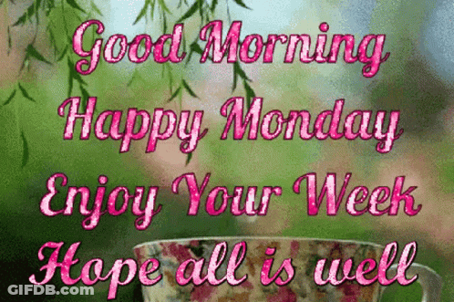 Heart Shaped Cup Good Morning Have A Good Week Everyone GIF