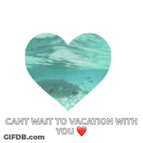 Heart Shaped Island Cant Wait To Vacation With You GIF