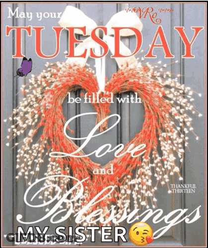 Heart Shaped Wreath May Your Tuesday Be Filled With Love GIF