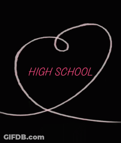 Heart With High School Written On It GIF