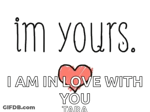 Heart With I Am In Love With You Tara GIF
