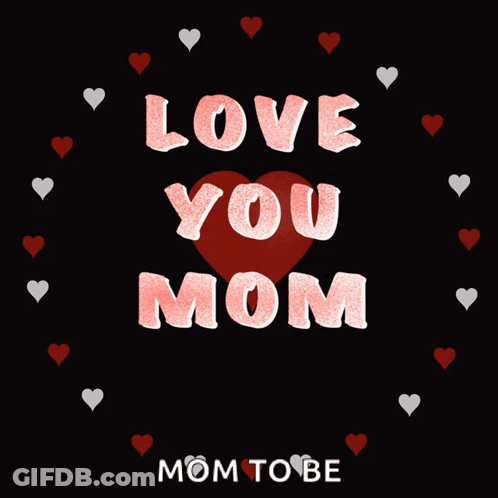 Heart With Love You Mom GIF