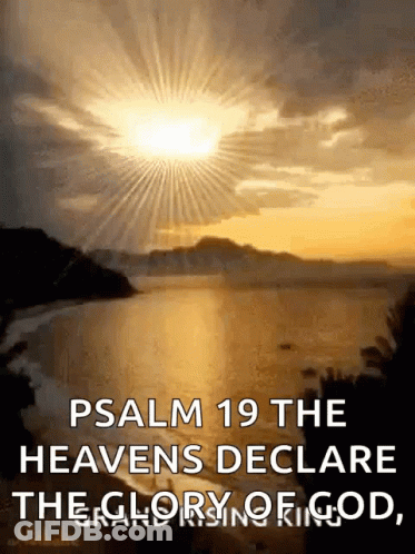 Heavens Declare Glory Of God GIF